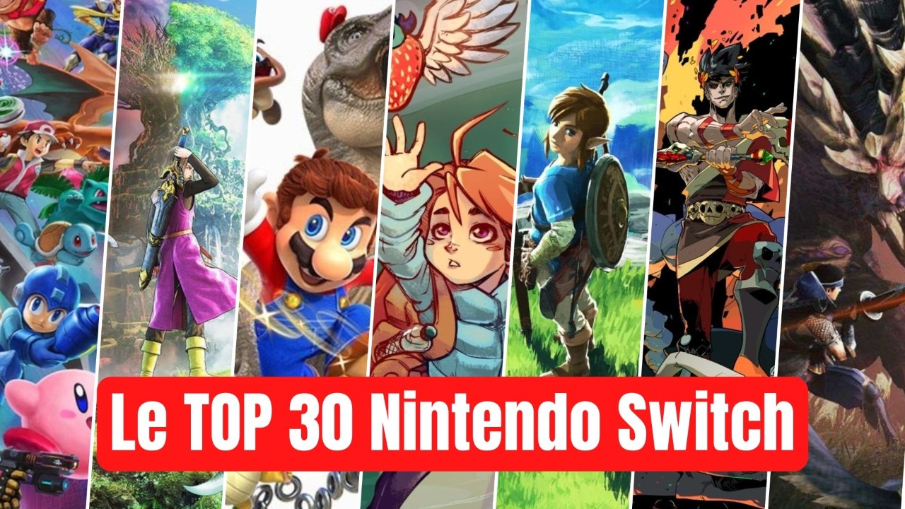 Le Top 30 des meilleurs jeux Nintendo Switch ! ? | Suliven